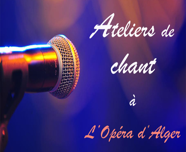Lancement des Ateliers de Chant à l’Opéra d’Alger